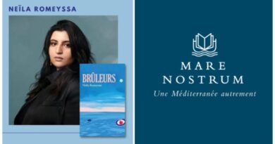 Prix Mare Nostrum 2023 : « Brûleurs » de l’Algérienne Neïla Romeyssa nominé