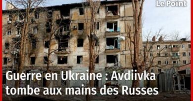 Ukraine : les troupes russes prennent le contrôle total d'Avdiivka - Actualités Tunisie Focus
