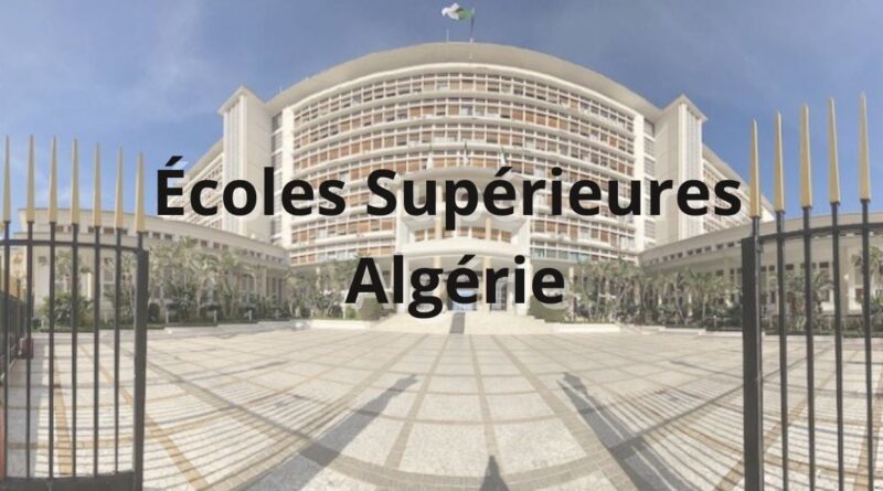 CHOIX BAC 2024 : le guide des écoles supérieures les plus prestigieuses en Algérie
