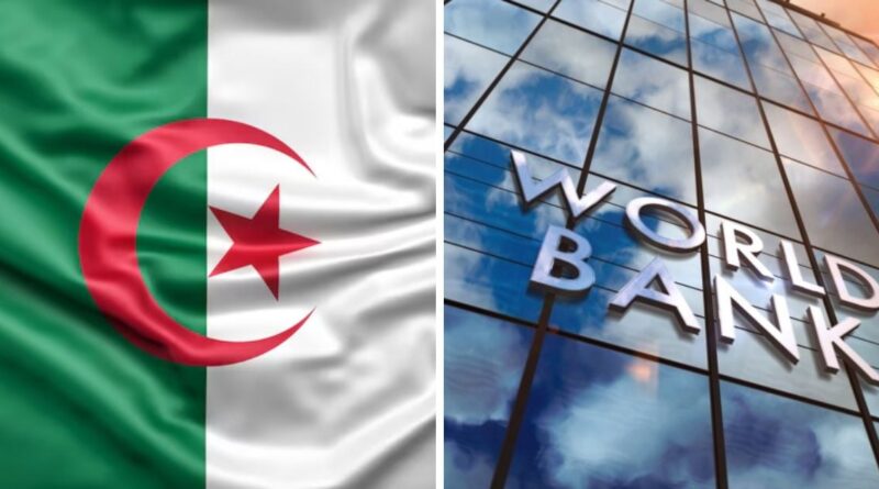 Classement de la Banque Mondiale 2025 : L'Algérie propulsée vers la catégorie supérieure