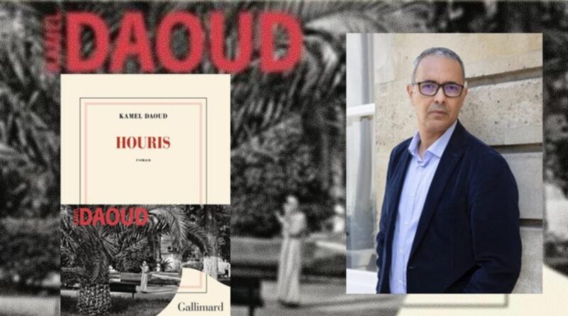 « Houris » de Kamel Daoud : un roman contesté en Algérie, mais en lice pour le Prix Goncourt 2024