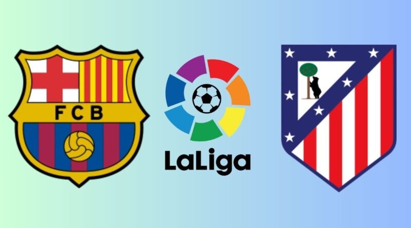 Barcelone - Atletico Madrid : À quelle heure et sur quelle chaîne regarder le match ce samedi ?