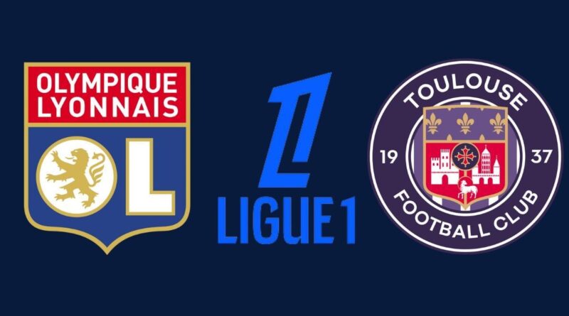 Lyon - Toulouse : À quelle heure et sur quelle chaîne regarder le match ce samedi ?