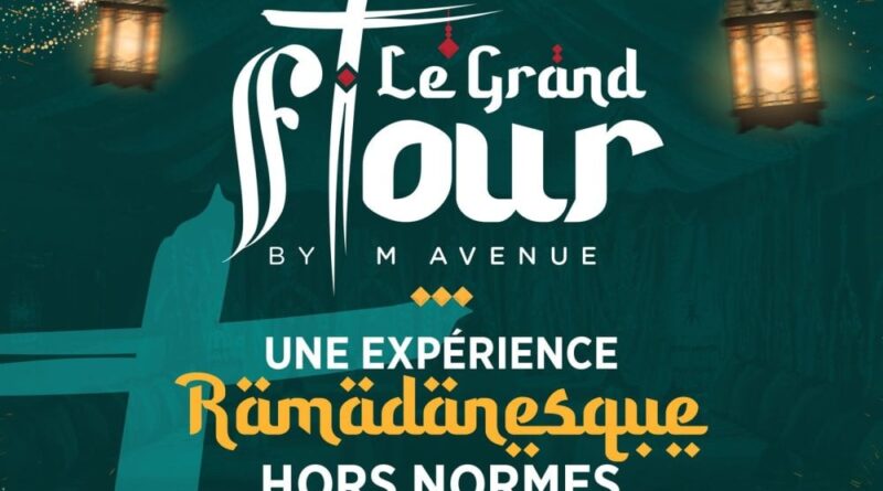 «Le Grand Ftour by M Avenue» : Une immersion gastronomique et solidaire au cœur de Marrakech