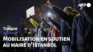 Turquie : 4ème nuit de protestation consécutive après l’arrestation officielle du maire d’Istanbul