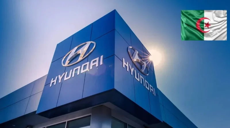 Une méga-usine à 400 millions $ : Hyundai prépare son arrivée en Algérie !