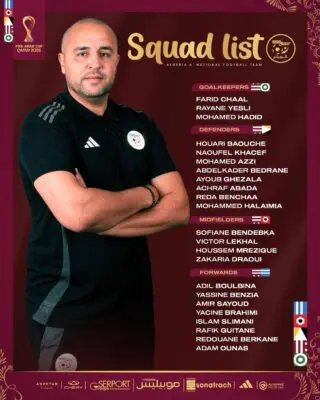 Coupe Arabe FIFA 2025 au Qatar : Bougherra dévoile sa liste surprise