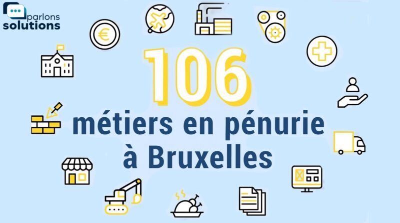 "Parlons solutions" : les 106 métiers en pénurie à Bruxelles