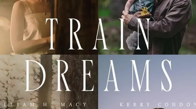 Un soir, un film : 'Train Dreams', portrait sensible des bûcherons.