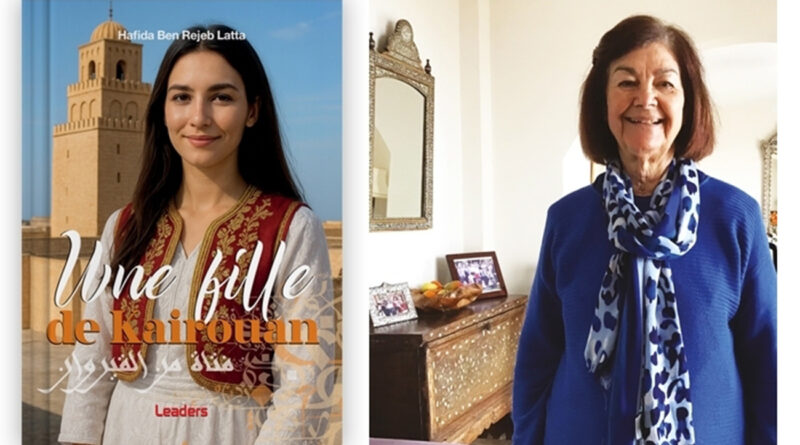 Une fille de Kairouan publiée aux éditions Leaders.