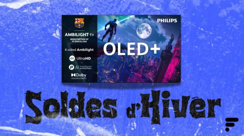 Ambilight, OLED, HDMI 2.1 : TV 4K Philips en soldes d’hiver à -36 %