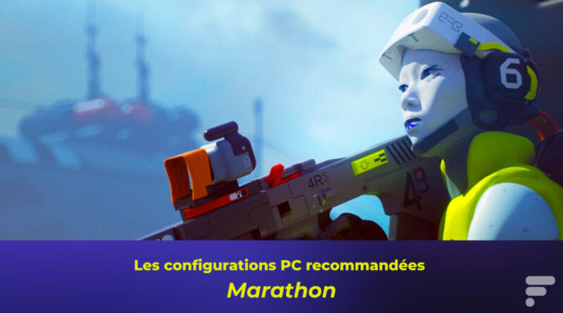 Configurations PC pour Marathon : les éléments indispensables pour le faire fonctionner