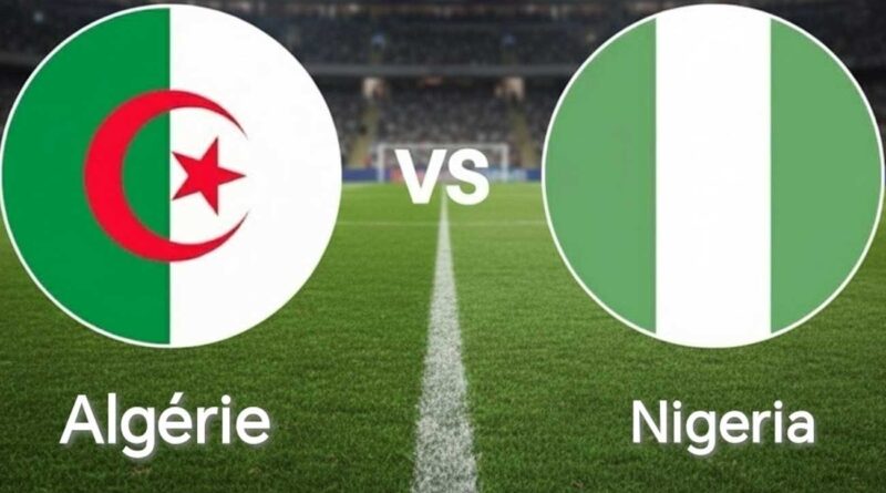 Où voir en direct le match Algérie – Nigeria de la CAN 2025 ?