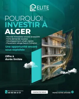 Pourquoi ne pas investir à Alger ? Focus sur Astéria, El Achour.