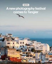 Première édition du "Photo Tanger - Festival international de l'image"