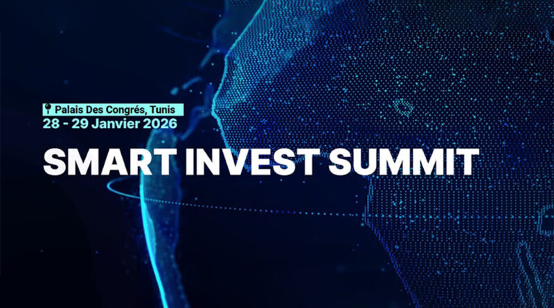 “Smart Invest Summit” : La Tunisie ne s'engage plus pour une économie intelligente et innovante