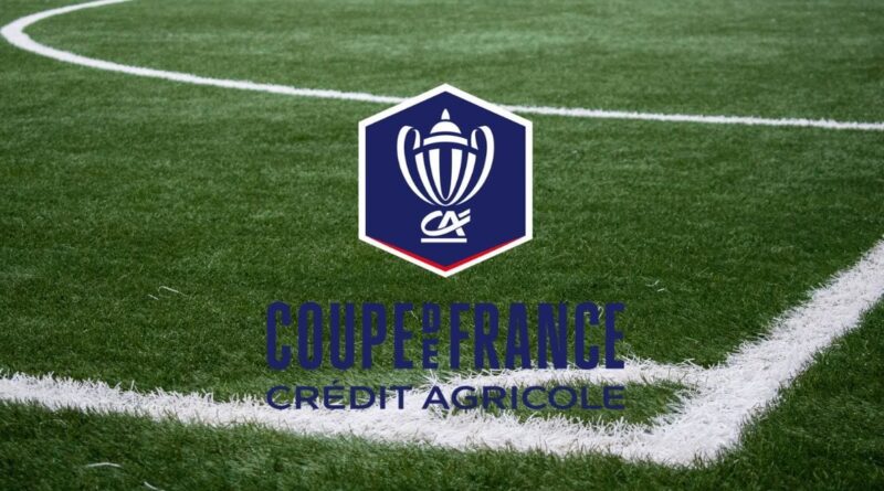 8e de finale Coupe de France : horaires et chaînes des matchs à suivre