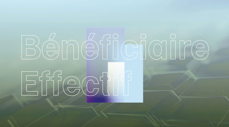 Bénéficiaire effectif et bonne gouvernance : atout pour transparence en Tunisie