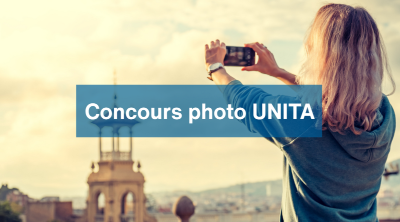 Concours photo UNITA : pas d'hésitation pour participer !