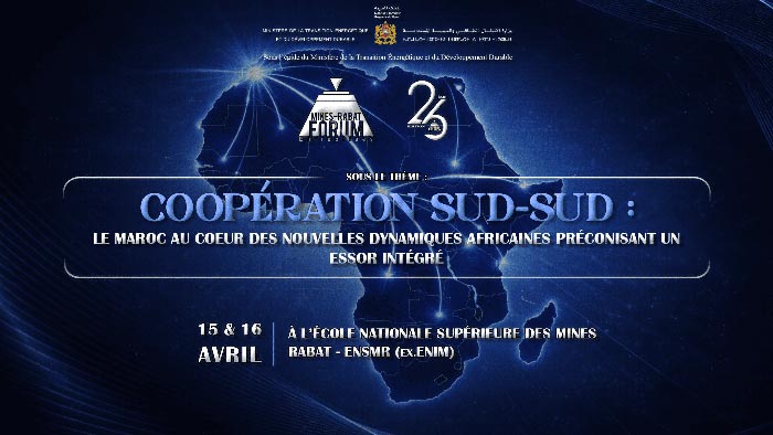 La 26e édition du Forum Mines-Rabat Entreprises sur la coopération Sud-Sud.