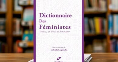 Publication du "Dictionnaire des féministes – Un siècle de féminisme en Tunisie"