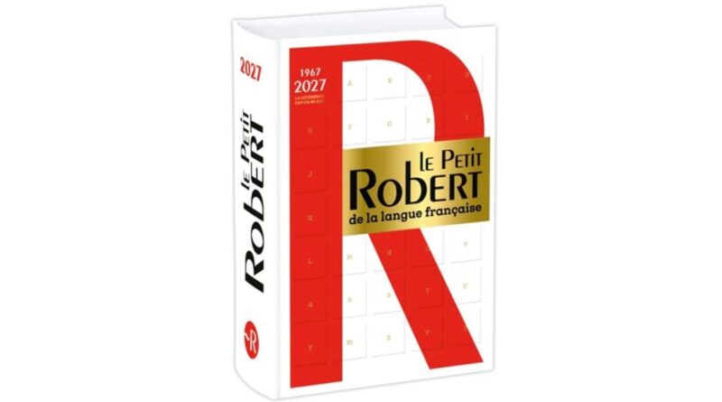 150 nouveaux mots intégrés, dont « fast fashion » et « pornodivulgation », dans le Petit Robert 2027.
