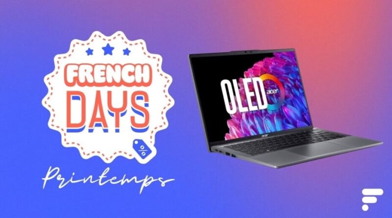 Acer ultraportable OLED 2.8K, Ryzen 5, 16+512 Go à -200 € pendant les French Days