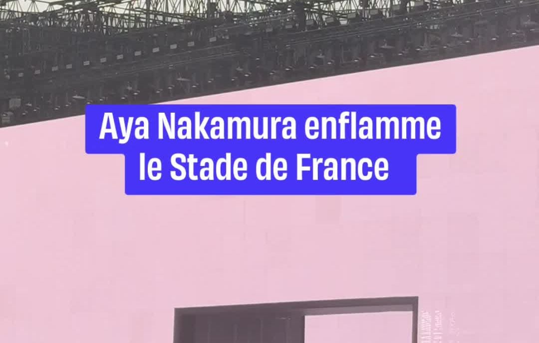 Aya Nakamura enflamme le Stade de France pour sa première à Paris.