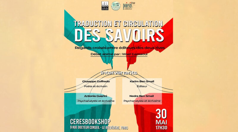 Circulation des savoirs Tunisie-Italie : Traduire pour relier les rives