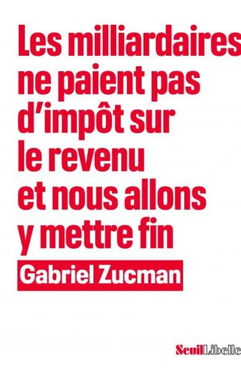 Gabriel Zucman : "Choix politique de l’exil fiscal des ultra-riches"