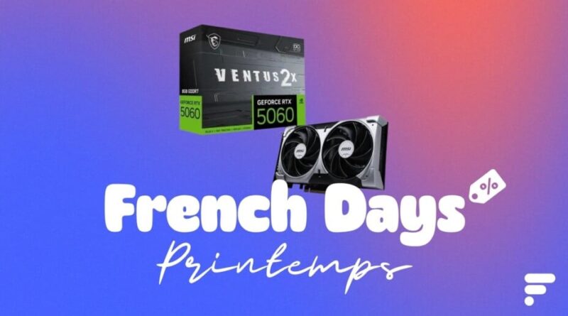 Le gaming célébré aux French Days : promo sur la RTX 5060