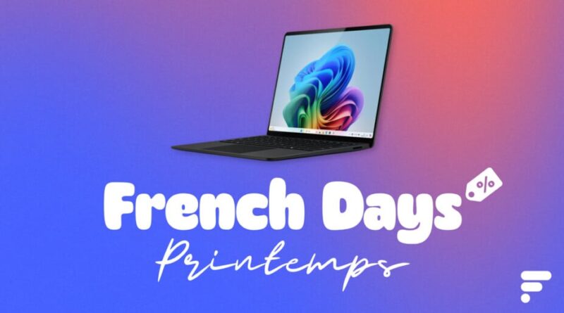 Le Microsoft Surface Laptop 7 sous Snapdragon X Elite à 600 euros de moins pendant les French Days.