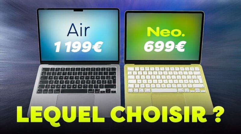 MacBook Neo et MacBook Air : 500 € d'écart, quels choix ?