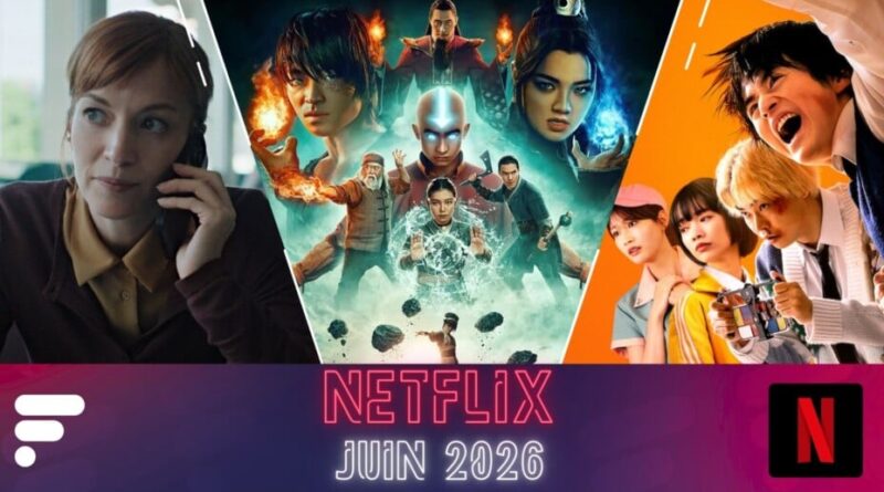 Netflix en juin 2026 : films et séries à ne pas manquer cet été