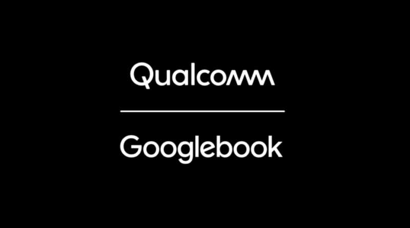 Qualcomm officialise son arrivée sur les Googlebook, après Intel.