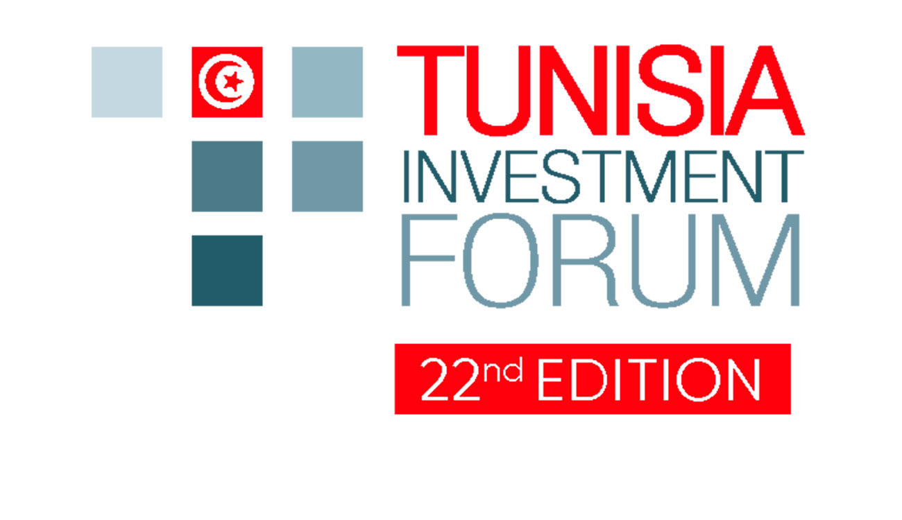 22e édition du « Tunisia Investment Forum » : entreprises tunisiennes et marchés internationaux