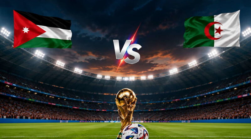 Où suivre le match Jordanie–Algérie ? Chaînes et compositions d’équipe.