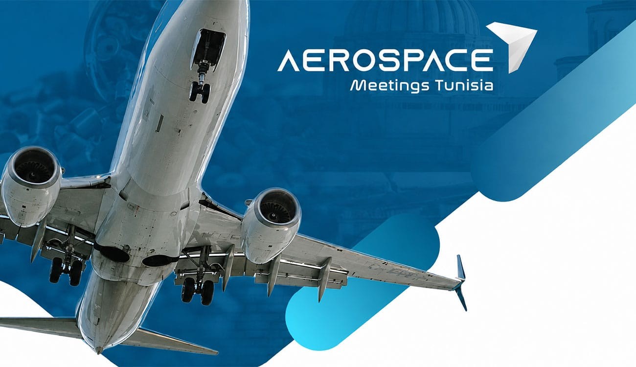 5e édition du forum Aerospace Meeting Tunisia : l’écosystème aéronautique tunisien attire de plus en plus