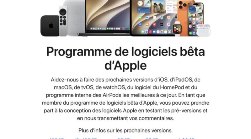 Apple lance les bêtas publiques d’iOS 27, iPadOS 27 et macOS 27.