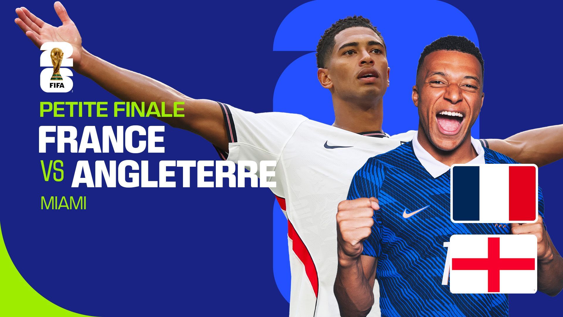 Coupe du monde 2026 : Finale France-Angleterre des déçus à 22h15