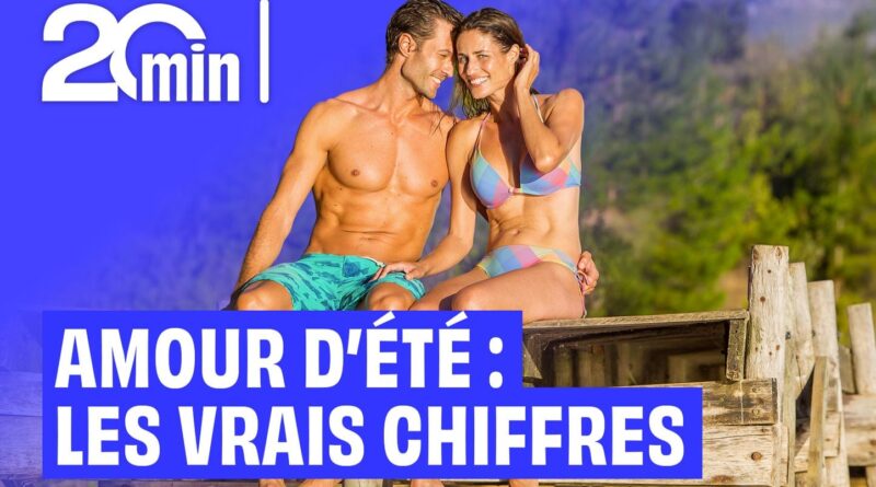 AMOUR D’ÉTÉ : LES CHIFFRES RÉELS DÉVOILÉS