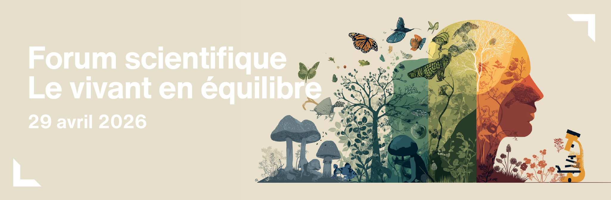 Forum scientifique 2026 : Le vivant en équilibre, enjeux et perspectives