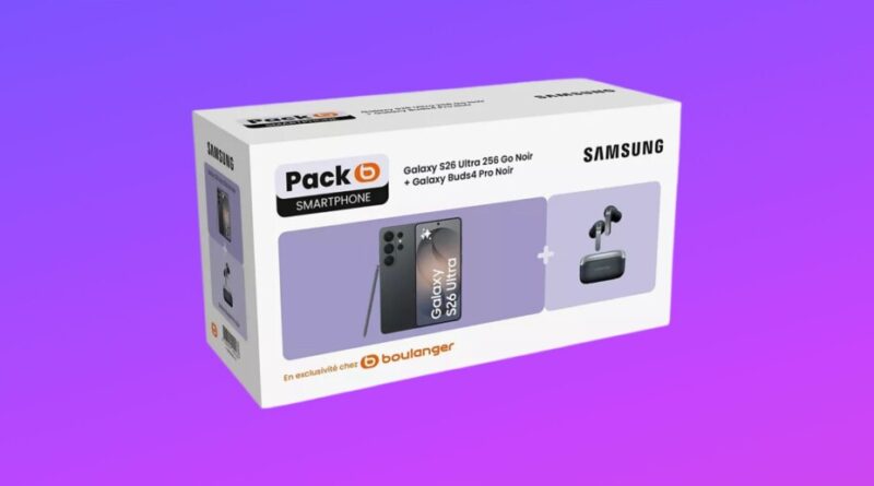Le pack imbattable Samsung Galaxy S26 Ultra et Galaxy Buds 4 Pro à -649€