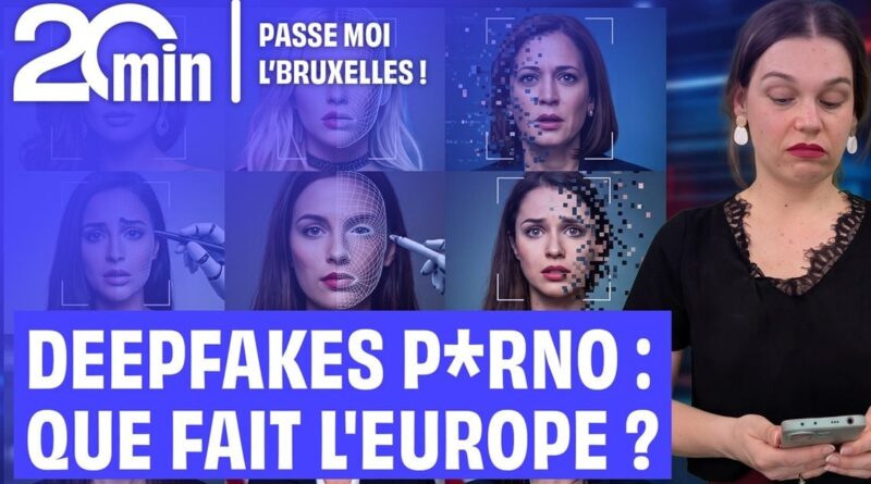 L’Union européenne lutte contre les deepfakes pornographiques.