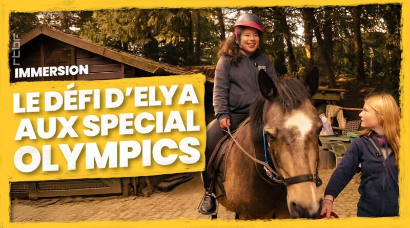 Special Olympics : les poneys ont transformé la vie d'Elya
