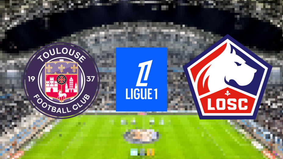 Toulouse – Lille : horaires et chaîne pour l’ouverture de la 3e journée de Ligue 1